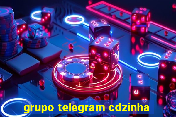 grupo telegram cdzinha